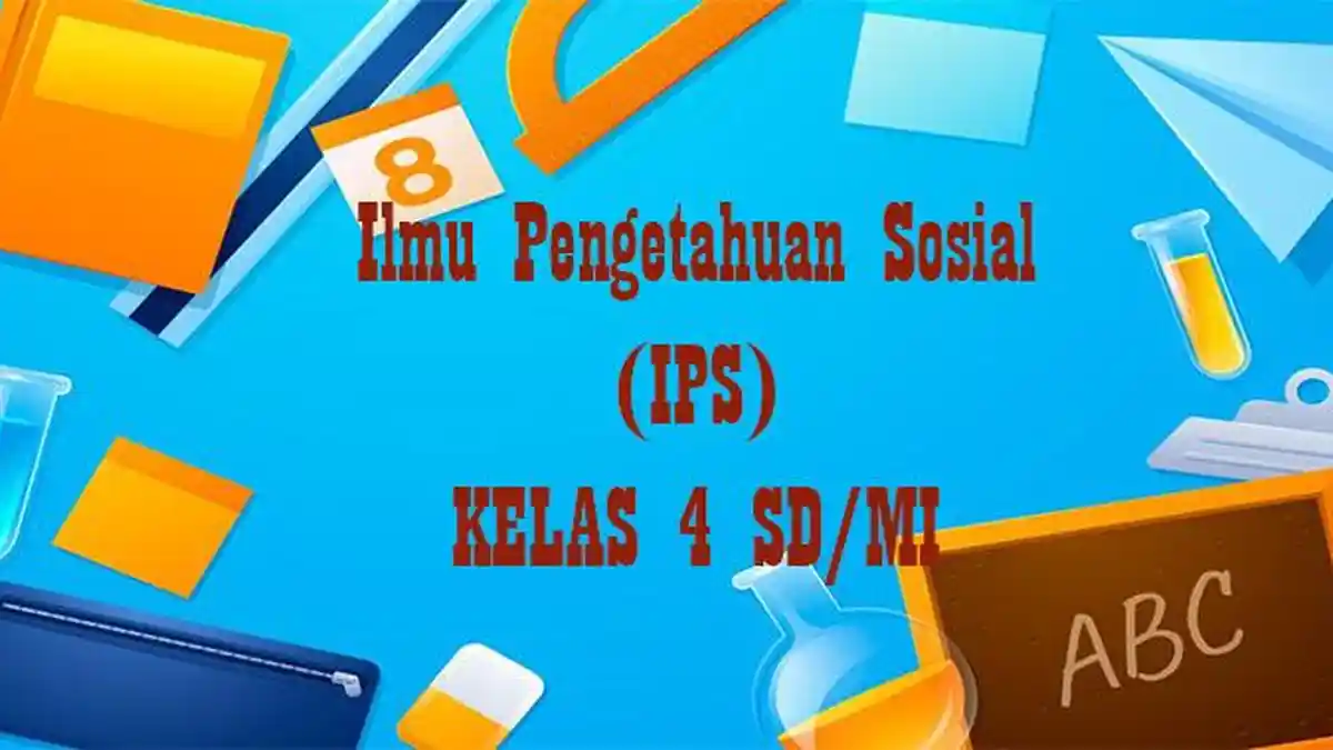 50 Soal dan Jawaban PTS IPS Kelas 4 SD Semester Ganjil Kurikulum