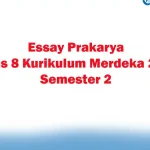 5 Tips Membuat Soal Prakarya Kelas 8 Semester 2 Essay yang Benar