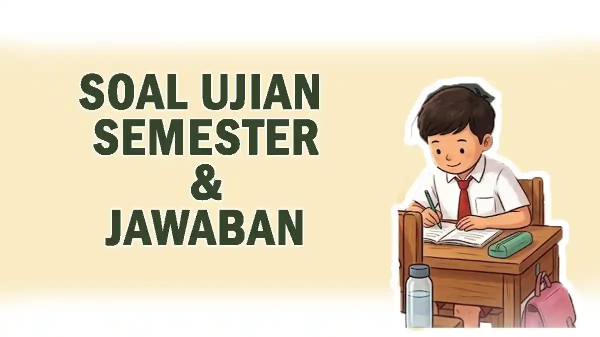 55 Soal Ujian SAS Bahasa Inggris Kelas 2 Semester 2 Kurikulum Merdeka