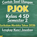 5 Contoh Soal UAS PJOK Kelas 4 SD Semester 2 dan Kunci Jawaban Terbaru 2026
