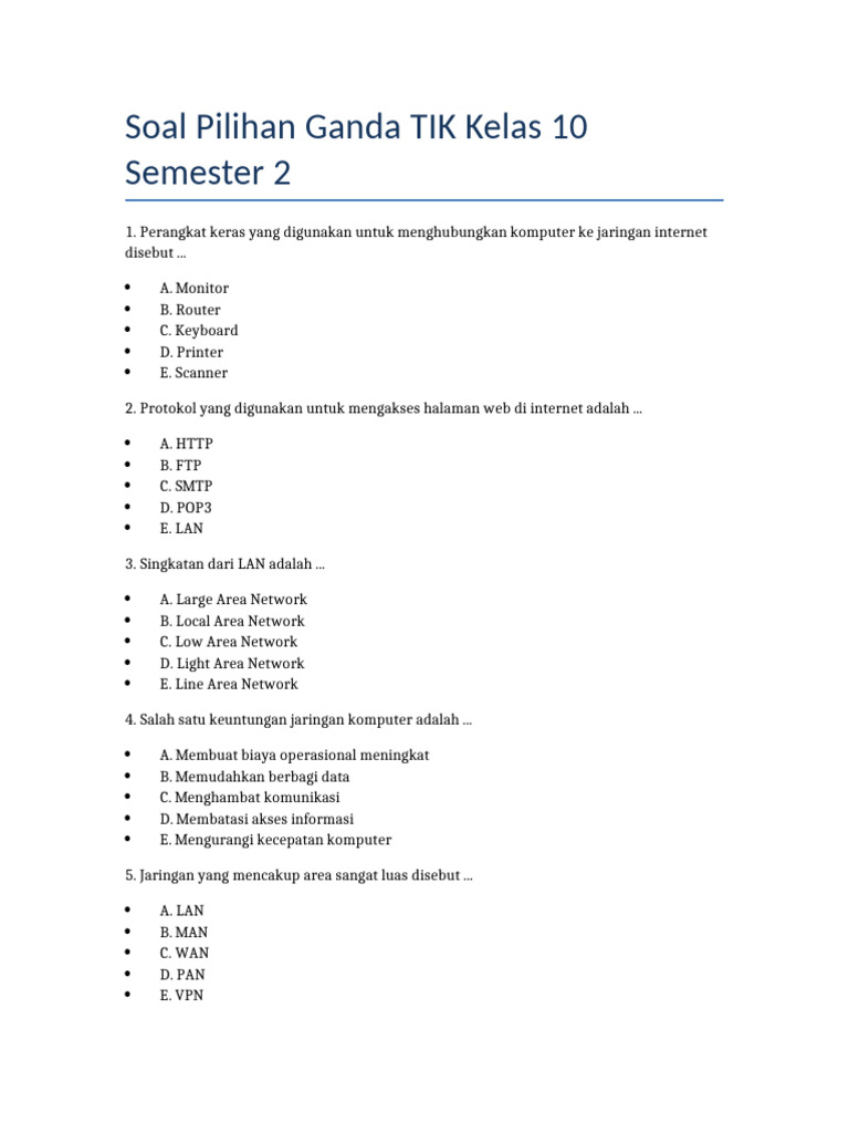 Bocoran Soal TIK Kelas 10 Semester 2 dan Kunci Jawaban Agar Nilai Kamu Sempurna Bocoran Soal TIK Kelas 10 Semester 2 dan Kunci Jawaban Agar Nilai Kamu Sempurna